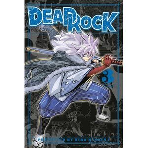 Dead Rock 3 -- Hiro Mashima